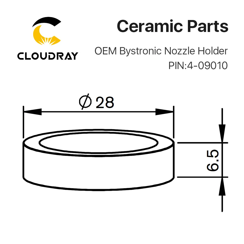 Керамический держатель сопла Cloudray OEM BYSTRONIC Laser 4-09010 D28 H6.5 для волоконной лазерной