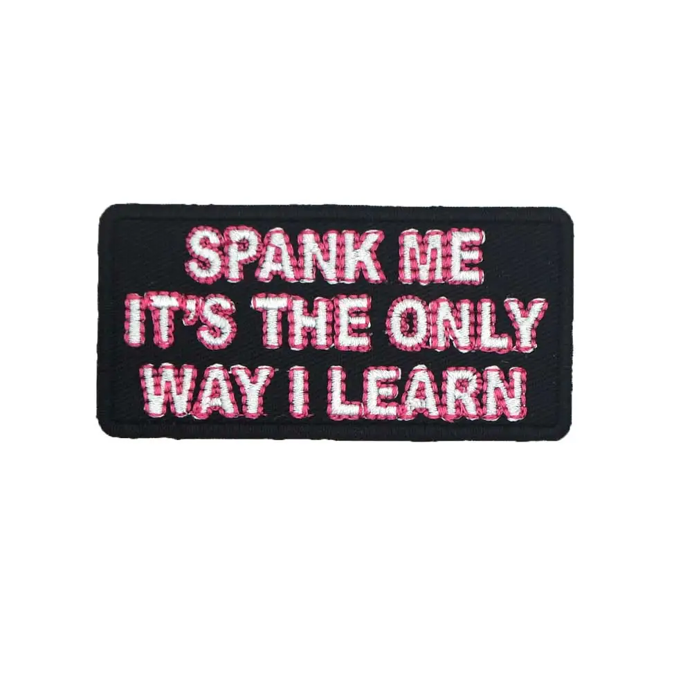 SPANK ME Это единственный способ имя бирка утюгом на подложке панк Рок вышитые