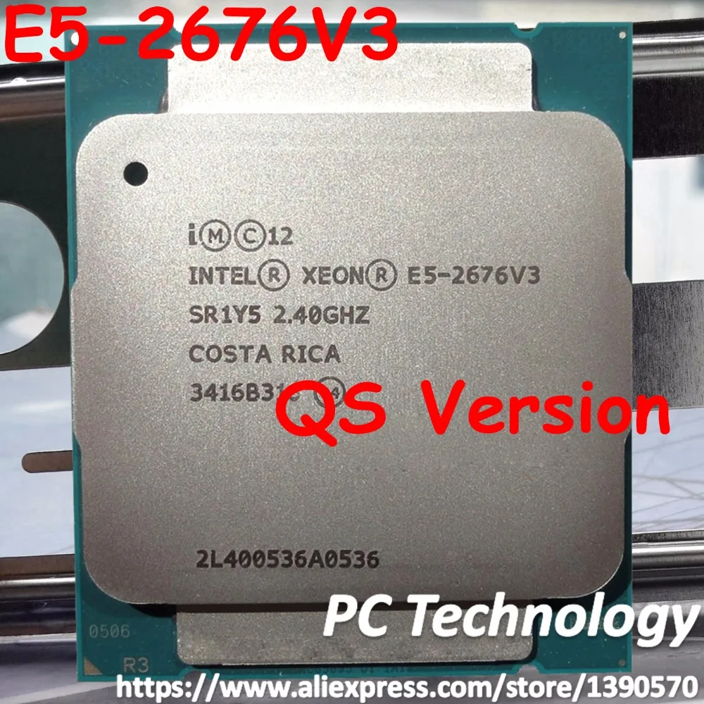 E5-2676V3 Intel Xeon QS версия E5-2676 V3 2,40 ГГц с возможностью погружения на глубину до 30 м 12 ядер 22NM E5 2676 V3 LGA2011-3 120W процессор E5 2676V3