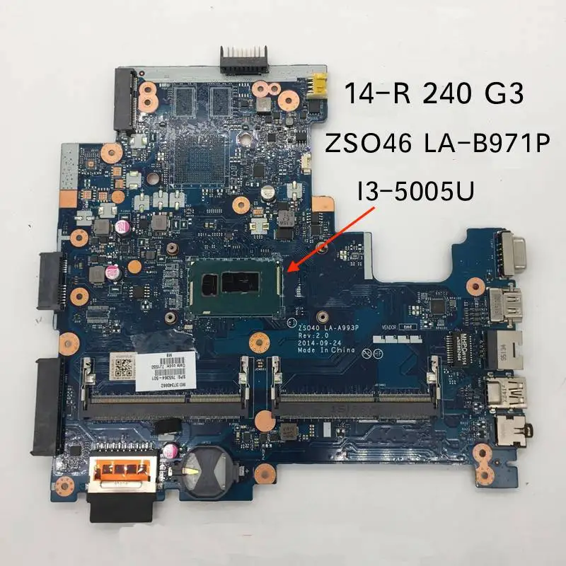 

791093-001 791093-501 ZSO46 LA-B971P For HP 14-R 240 G3 Series Laptop Motherboard SR244 I3-5005U cpu