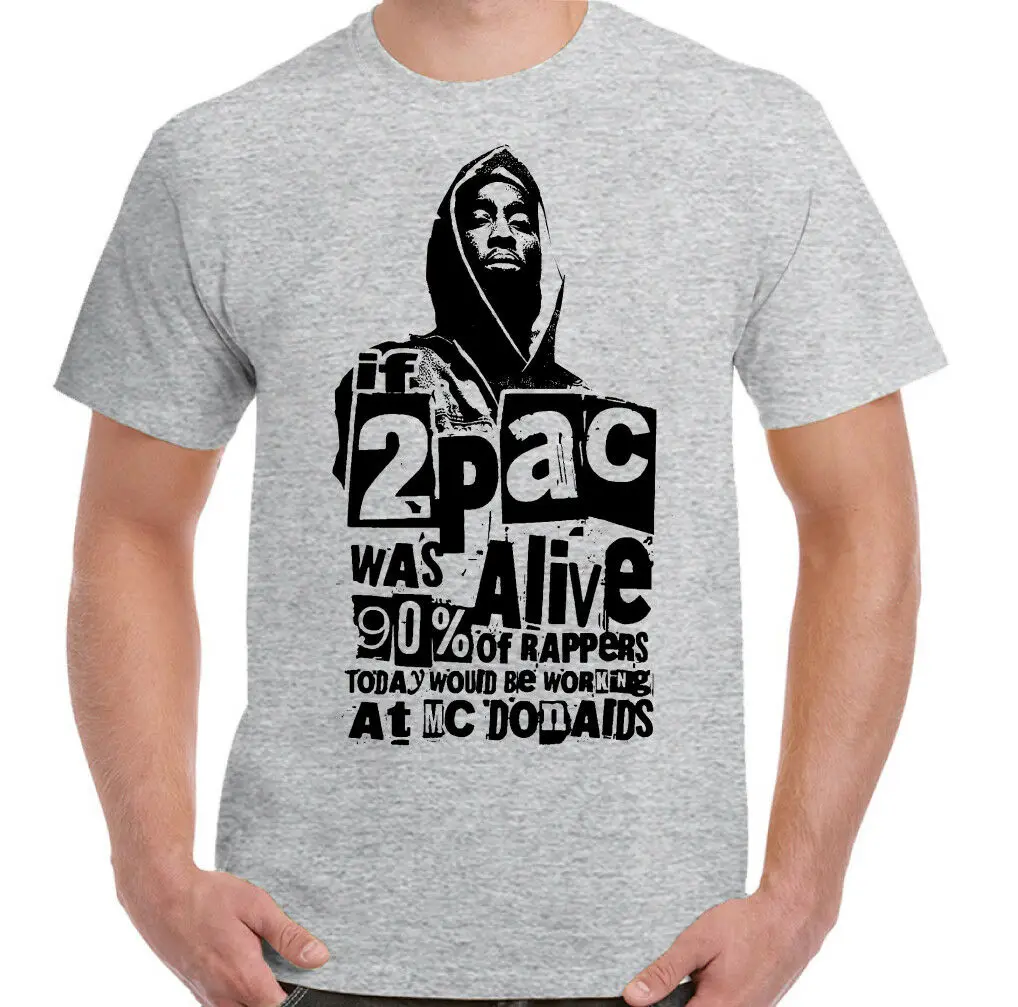 Футболка унисекс с надписью If 2Pac War Lebendig Herren Rap 2 Pac 2019|Мужские футболки| |