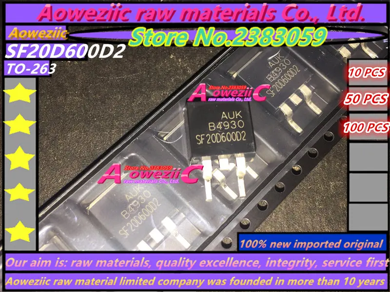 Aoweziic 100% новый импортный оригинальный SF20D600D2 TO-263 сверхскоростной выпрямитель 600V 20A