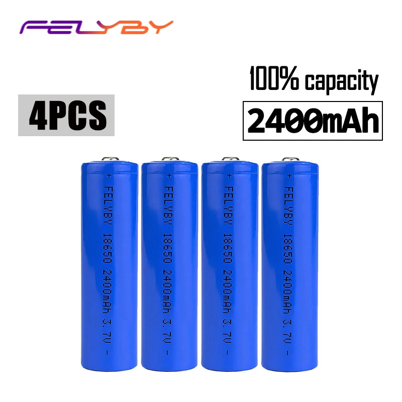 FELYBY 4 шт. 3 7 в литиевый 18650 2400 мАч бренд 100% емкость литий ионный аккумулятор