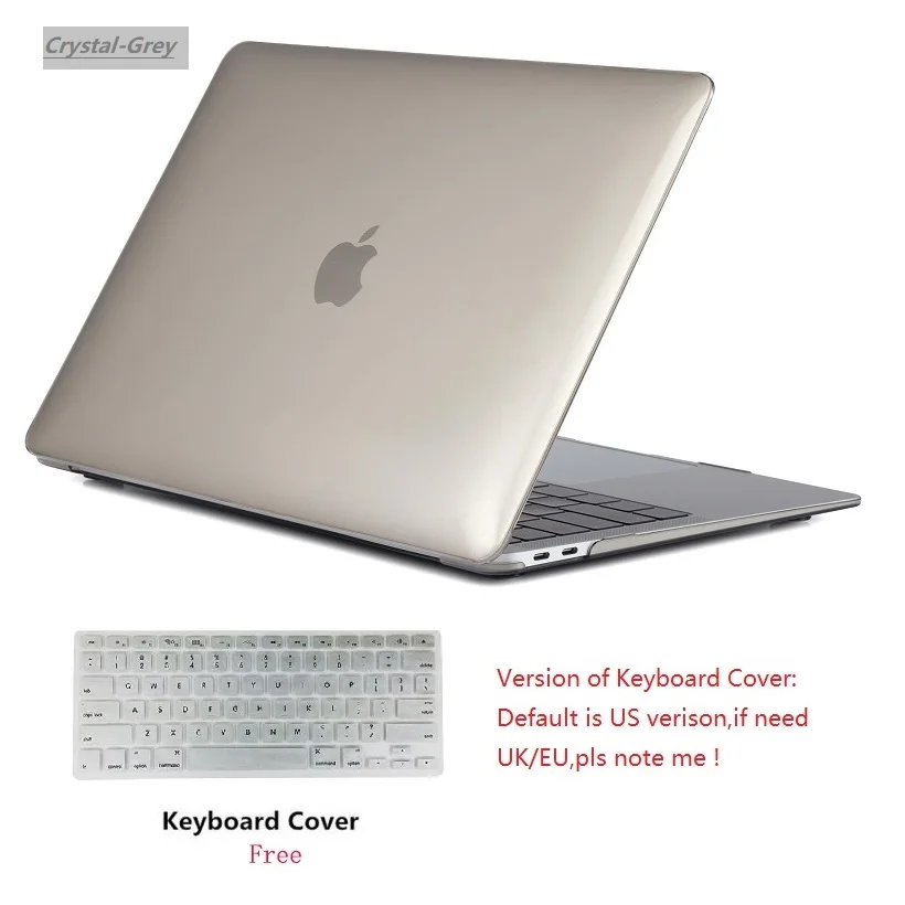 Crystal Grey Новинка, Кристальный чехол-клавиатура для ноутбука Apple Macbook Pro retina Touch Bar& ID Air 11 11,6 12 13 15 дюймов, Жесткий Чехол - Цвет: Crystal Grey