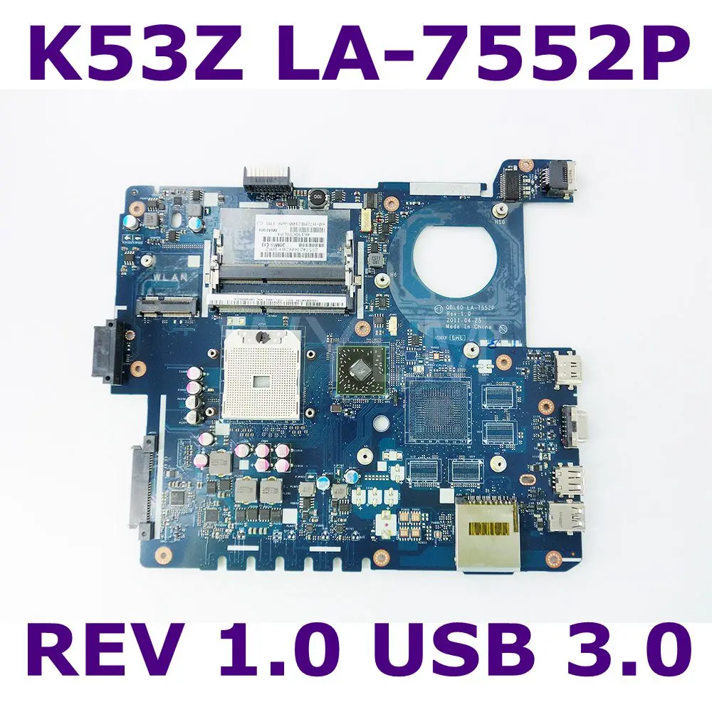 QBL60 LA 7552P K53Z материнская плата REV1.0 USB3.0 DDR3 для ASUS X53Z A53Z K53T K53TA K53TK Материнская
