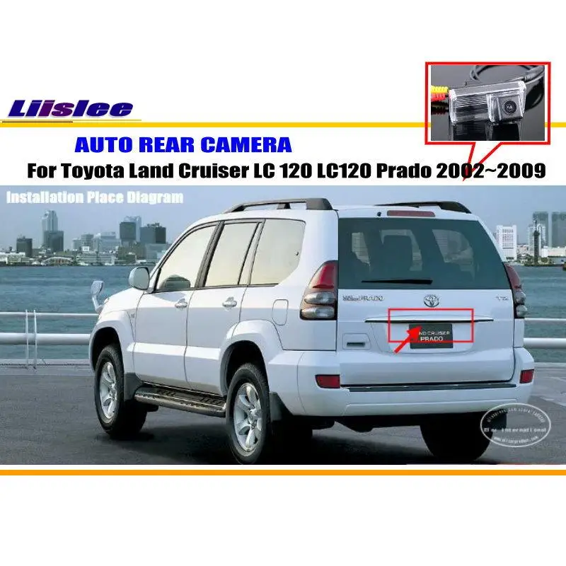 

Для Toyota Land Cruiser LC 120 LC120 Prado 2002-2009 Автомобильная камера заднего вида с камерой заднего вида парковочная Автомобильная HD фотокамера комплект аксессуаров