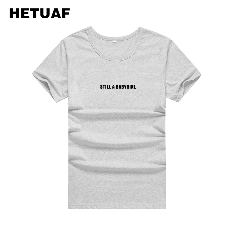 HETUAF Still A Babygirl футболка женская уличная в стиле хип-хоп Корейском топ Camisetas Mujer |