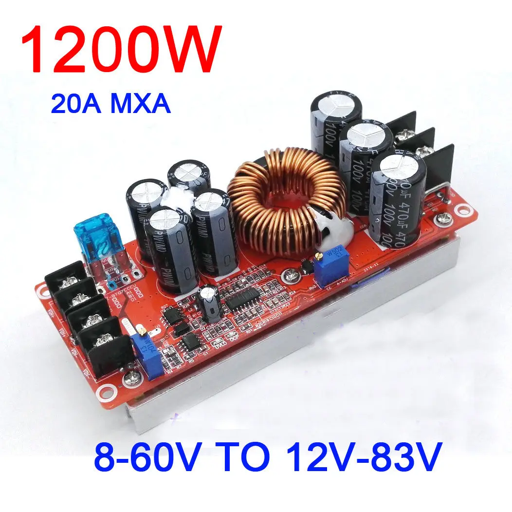 

1200W 20A DC-DC Converter Boost Power Supply Module 8-60V Step-up TO 12V-83V 24v 48V 19V 72V Voltage Regulated