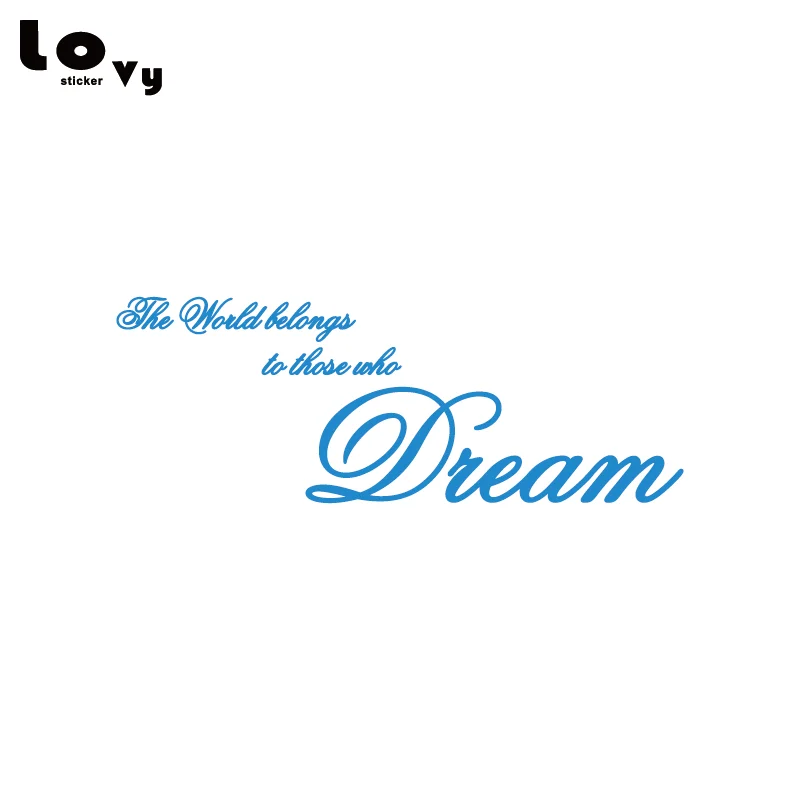 Мир принадлежит тем кто мечтает английская Цитата Виниловая наклейка на