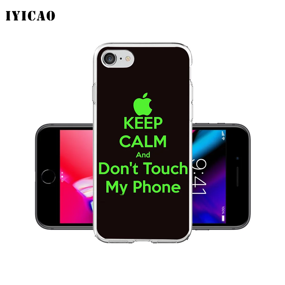 IYICAO не трогайте мой телефон Мягкий силиконовый чехол для iPhone X XR XS MAX 6 6s 7 8 Plus 5 5S SE TPU