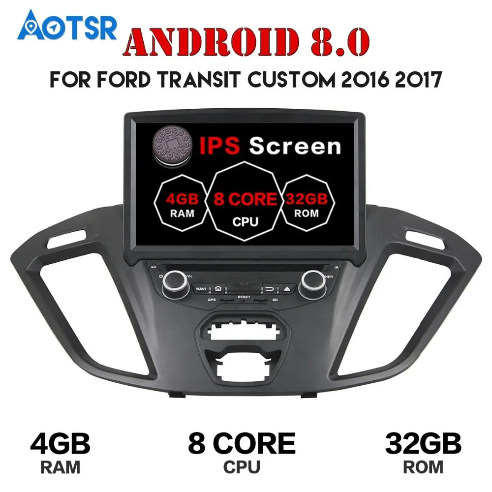 Автомобильный DVD плеер на Android 8 4 + 32 ГБ GPS навигация для Ford Transit Custom 2016 головное
