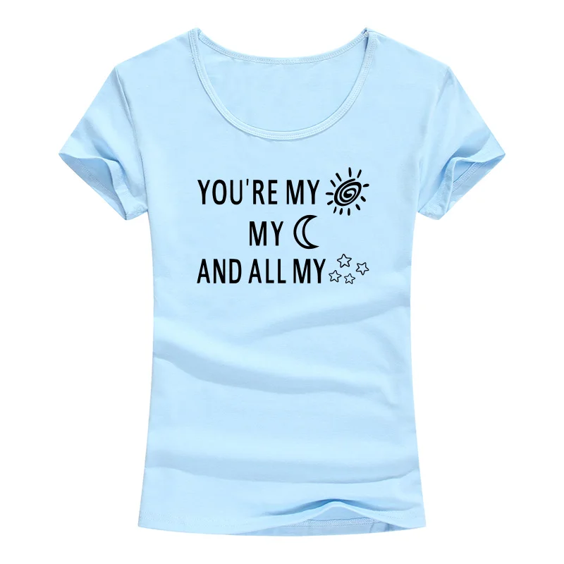 Футболка женская с принтом You Are My Sun Moon And All Stars хлопковая Повседневная смешная