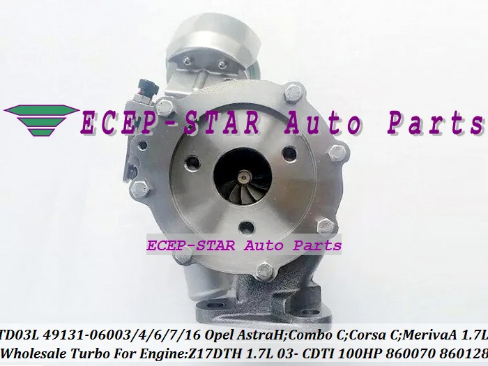 Турбо для Opel Astra H Combo C Corsa Meriva CDTI Z17DTH 1.7L бесплатная доставка TD03L 49131-06004 49131-06007 49131-06016