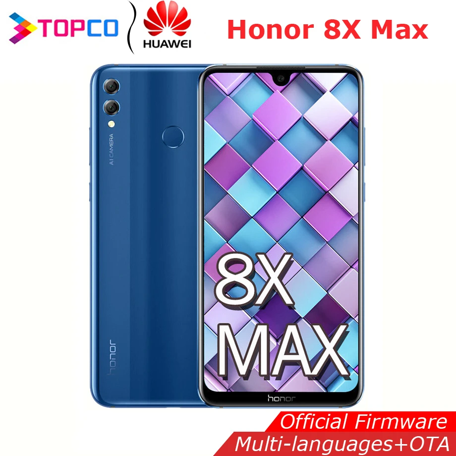 Huawei Honor 8X Max 7 12 дюймовый мобильный телефон 4900 мАч аккумулятор Смартфон Android 8 2 16MP