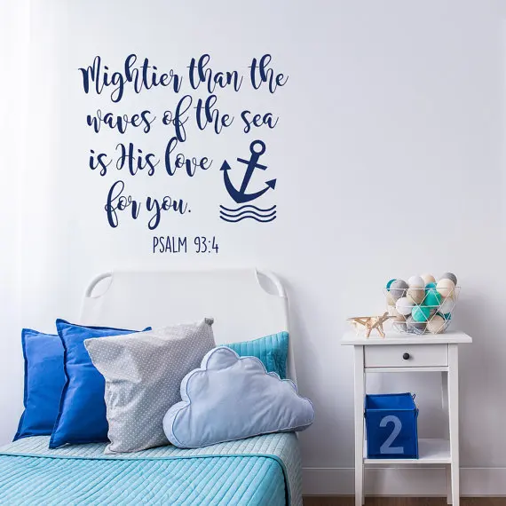 

Special Bible Verse Wall Stickers Mightier Than the Waves of the Sea Is His Love For You Art Cute Nautical Nursery Decor W-288