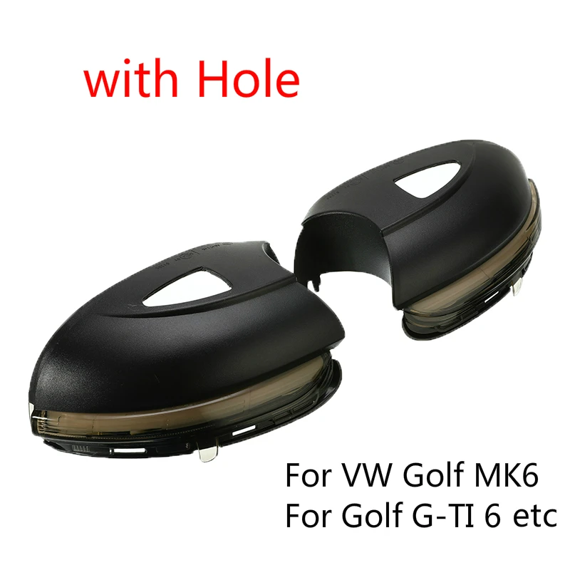 With Hole Последовательный мигающий светодиодный динамический светильник для VW Golf MK6/Golf G-TI 6 для Touran 2011 до для R20 указатель поворота бокового зеркала светильник - Испускаемый цвет: With Hole