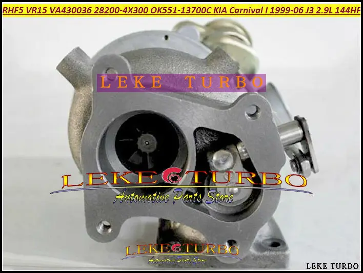 RHF5 VA430036 28200-4X300 28200 4X300 OK551-13700C VR15 VR12A турбо для KIA Carnival I 1999-06 J3 TCI 2.9TCI 2.9L CRDI 144HP |