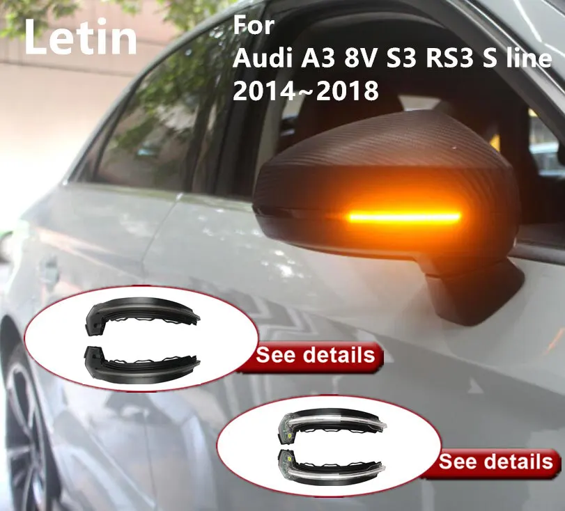 Letin для Audi A3 8V S3 RS3 S line 2014 2015 2016 2017 2018 индикатор бокового зеркала динамический