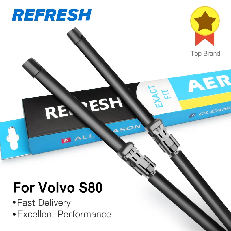 

REFRESH Wiper Blades for Volvo S80 Fit Hook Arms / Pinch Tab Arms / Push Button Arms Model Year from 1998 to 2017
