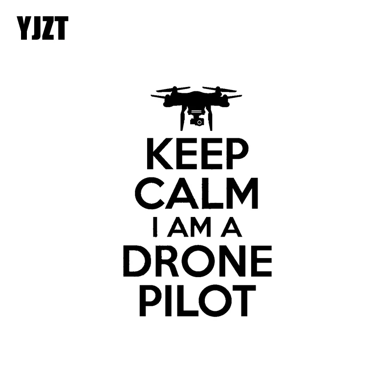 YJZT 10,4 см * 16 см «KEEP CALM I AM A DRONE PILOT» индивидуальные автомобильные наклейки БПЛА виниловые наклейки черные/Серебристые строительные элементы