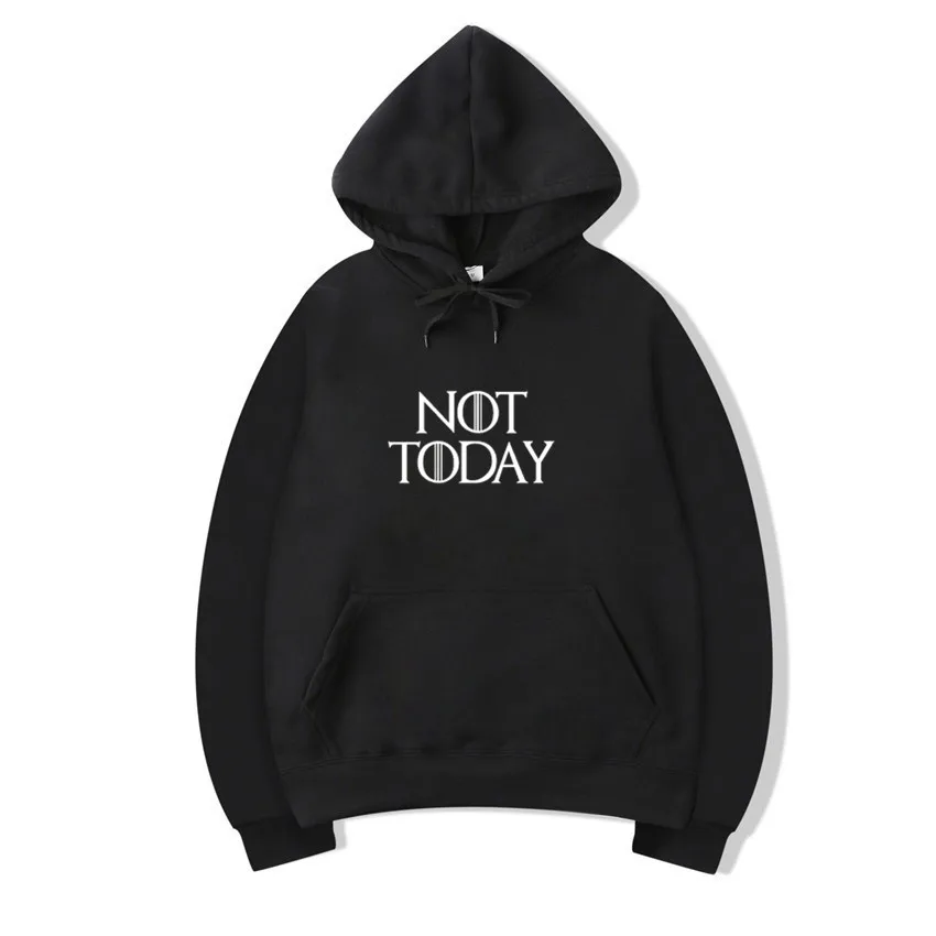 Мужская Игра престолов NOT TODAY Arya Толстовка STARK женские свитшоты Харадзюку