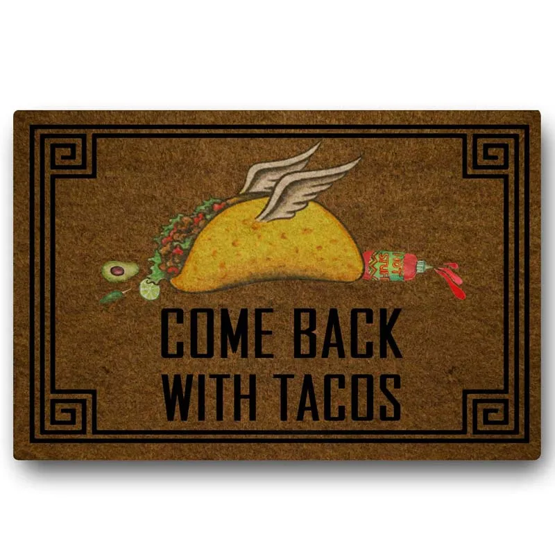 Смешной коврик для входной двери напольный вернуться с Tacos | Стандартный Добро