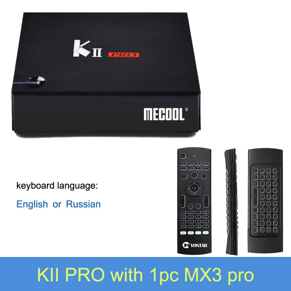 MECOOL KII PRO DVB-S2 DVB-T2 Android 7,1 Smart tv Box Amlogic S905D четырехъядерный dvb t2 s2 2GB 16GB 4K 2,4/5G Dual Wifi BT4.0 K2 pro - Цвет: add backlit MX3