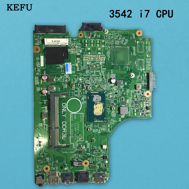 KEFU для Dell 3442 3443 3542 3543 5748 5749 Материнская плата ноутбука 13269 1 PWB.FX3MC REV:A00 I5U CPU