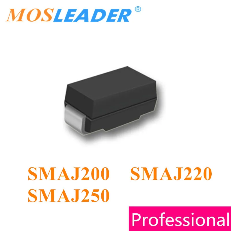 Mosleader 500 шт. SMA SMAJ200 SMAJ220 SMAJ250 DO214AC SMAJ200A SMAJ200CA SMAJ220A SMAJ220CA SMAJ250A SMAJ250CA 200 в 220 В 250 |