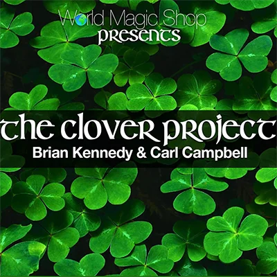 

2015 The Clover Project by Brian Kennedy-Magic Tricks