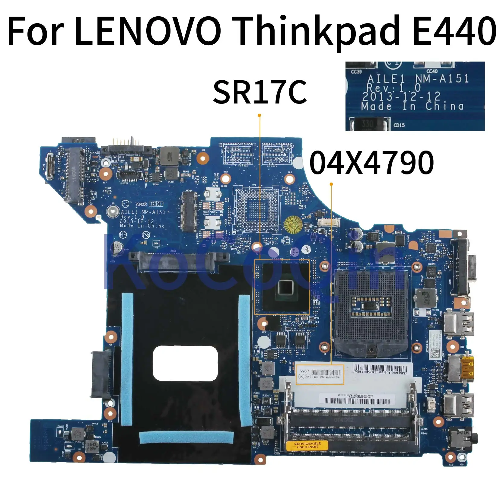 KoCoQin материнская плата для ноутбука LENOVO Thinkpad Edge 440 E440 04X4790 04X4791 04X4956 04X4955AILE1 NM A151 SR17C
