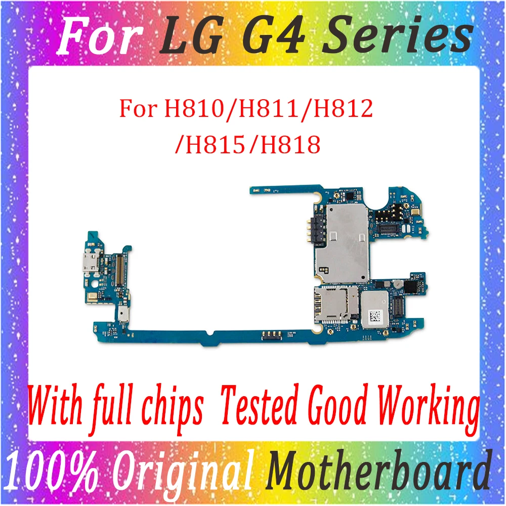Хорошая рабочая 32 Гб материнская плата для LG G4 H810 H811 H812 H815 H818 разблокированная
