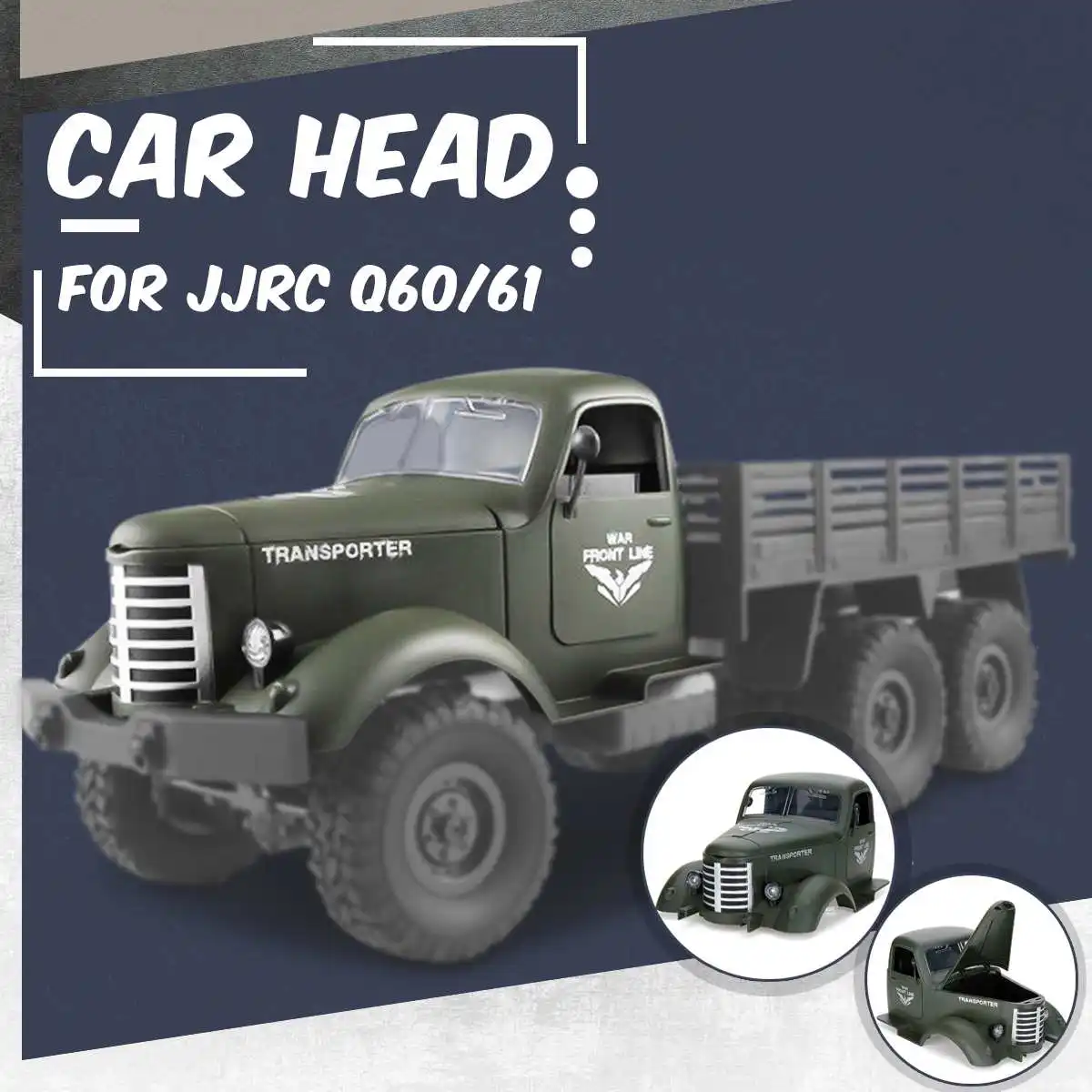 Для JJRC Автомобильная головка корпус корпуса автомобиля пластик для Q60 Q61 1/16 2,4G внедорожный военный багажник гусеничный RC автомобиль запчасти зеленый