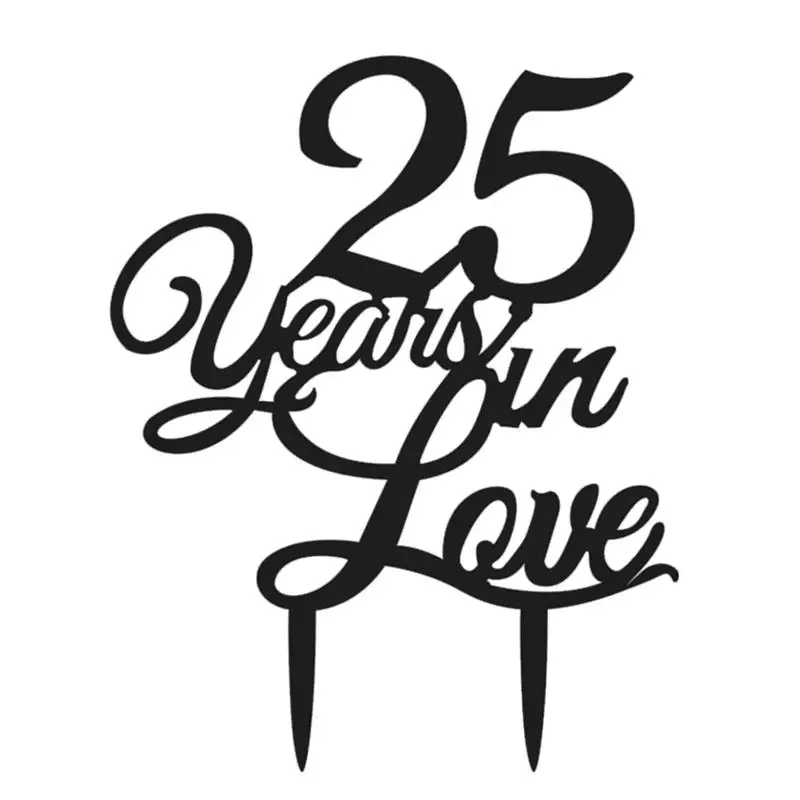 25th день рождения торт Топпер 25 лет в любви Classy25th годовщина для свадьбы помолвки