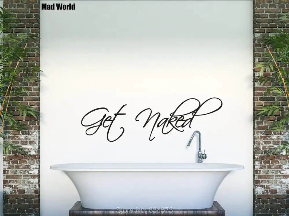 

GET NAKED BATHROOM SHOWER ROOM QUOTE Wall Art Stickers Wall Decals Home DIY Decoration Removable Room Decor Wall Stickers
