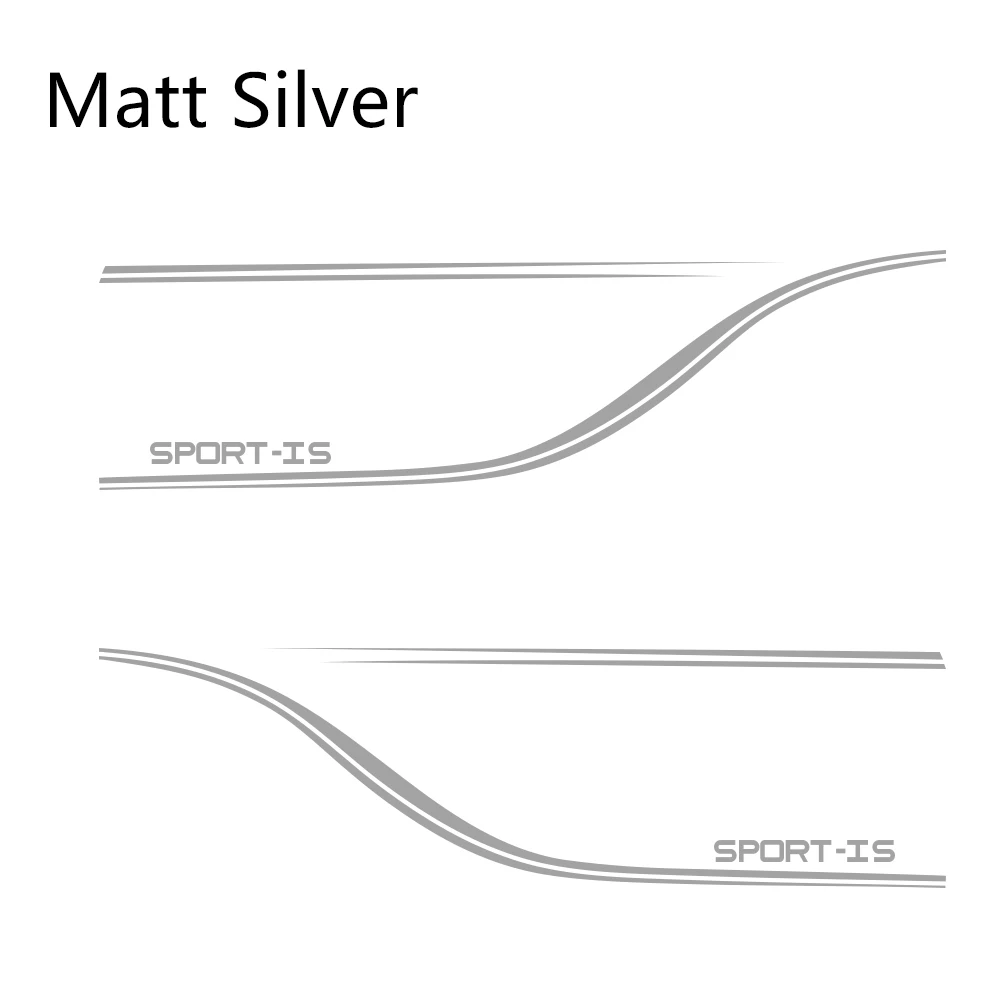 Matt Sliver 2 шт. автомобильные наклейки боковые полосы авто виниловые наклейки для Lexus IS250 RX300 UX Спортивное украшение Стайлинг Тюнинг автомобиля аксессуары - Название цвета: Matt Sliver