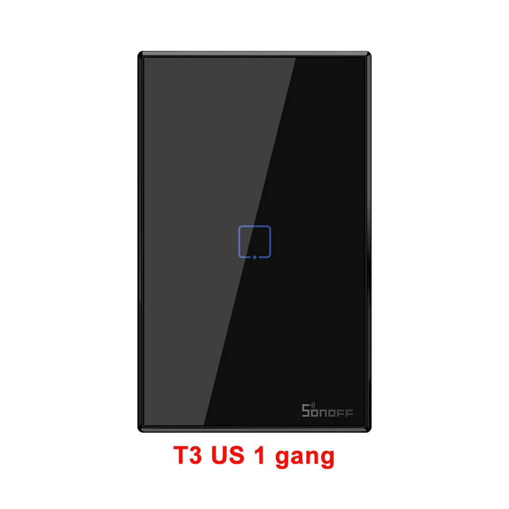 Sonoff T3 US 1 gang Itead Sonoff Новое TX серии настенный выключатель 1/2/3 433 МГц RF Дистанционное управление Wi-Fi сенсорный выключатель питания работает с Alexa Google Home - Цвет: Sonoff T3 US 1 gang