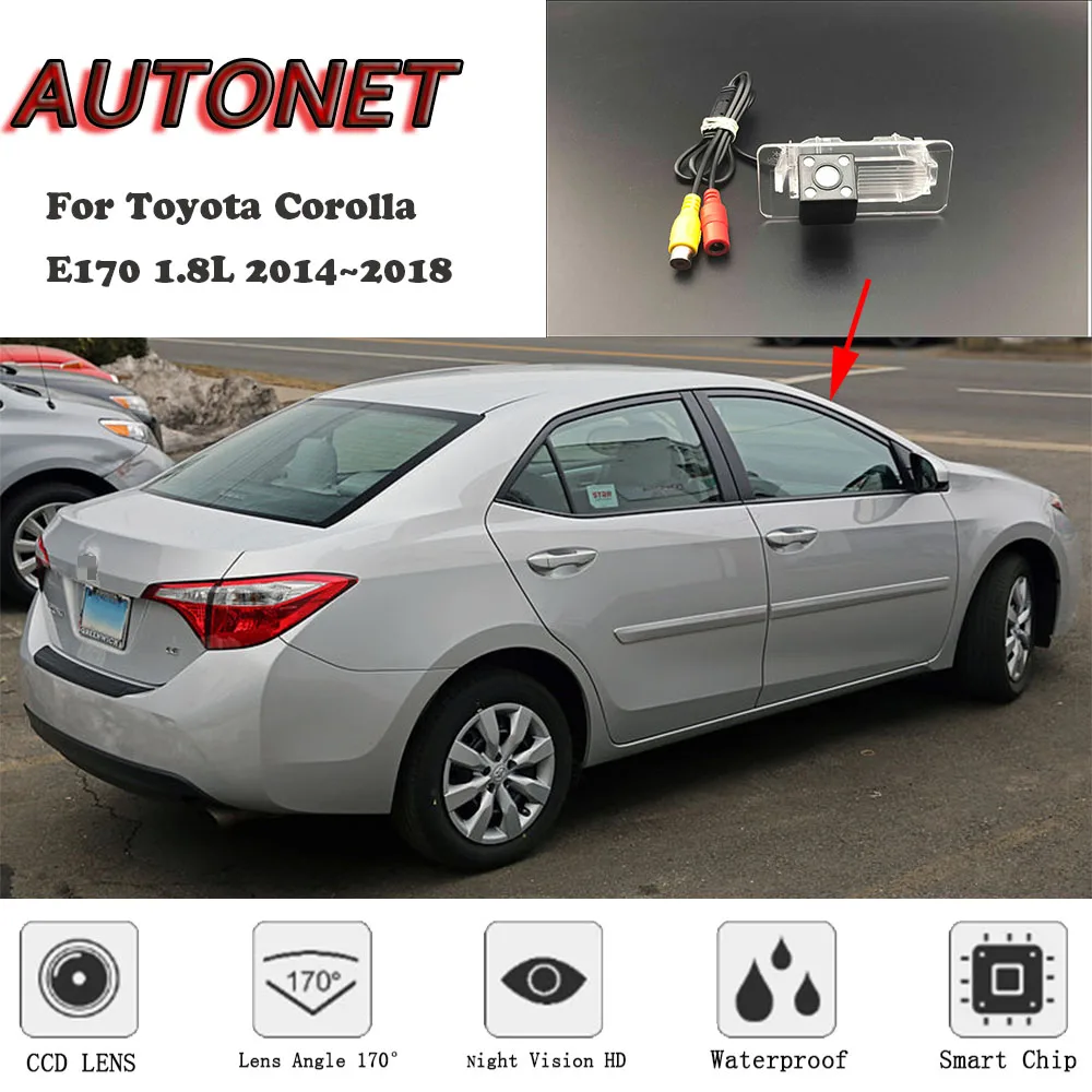 Осенняя резервная камера заднего вида для Toyota Corolla E170 1.8L 2014 ~ 2018/HD ночного