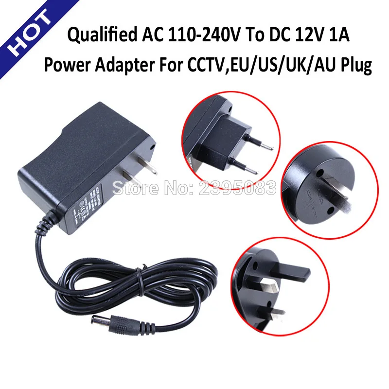 

Qualified AC 110-240V To DC 12V 1A Power Supply Adapter For CCTV CAMERA IP Camera EU/US/UK/AU Plug