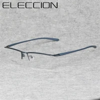 eleccion high quality titanium half frame for mens glasses myopia eyeglasses on optical prescription eyewear frame