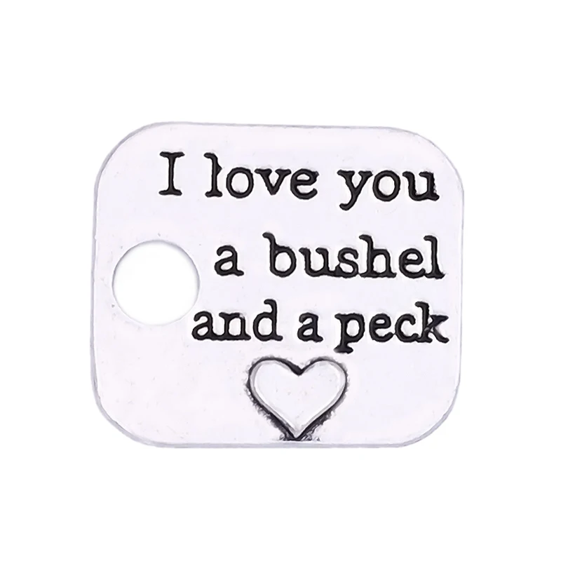Металлические Античные посеребренные Подвески с надписью I Love You A Bushel и Peak модные