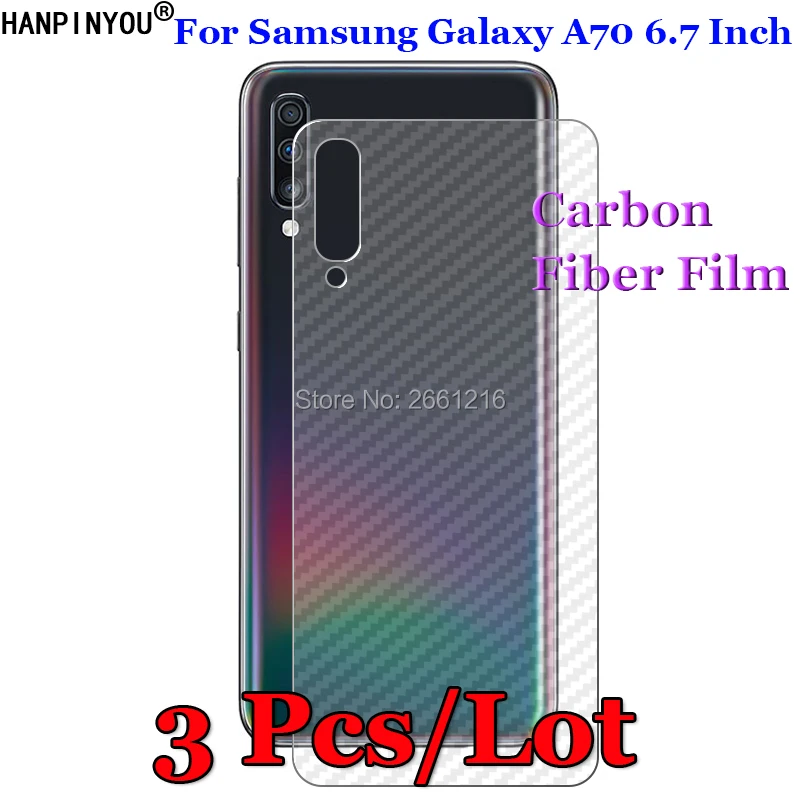 

3 шт./лот для Samsung Galaxy A70 SM-A705F/DS 6,7 дюйма, 3D противоскользящая задняя пленка из прозрачного углеродного волокна, Защитная Наклейка для экрана