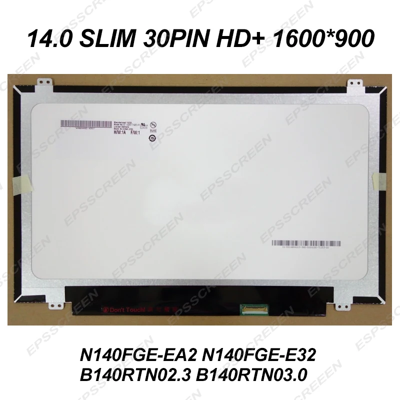 

new replace display for FOR ASUS G46 G46VW 14.0" LCD Screen LED LCD HD+ 1600*900 PANEL EDP 30PIN SLIM