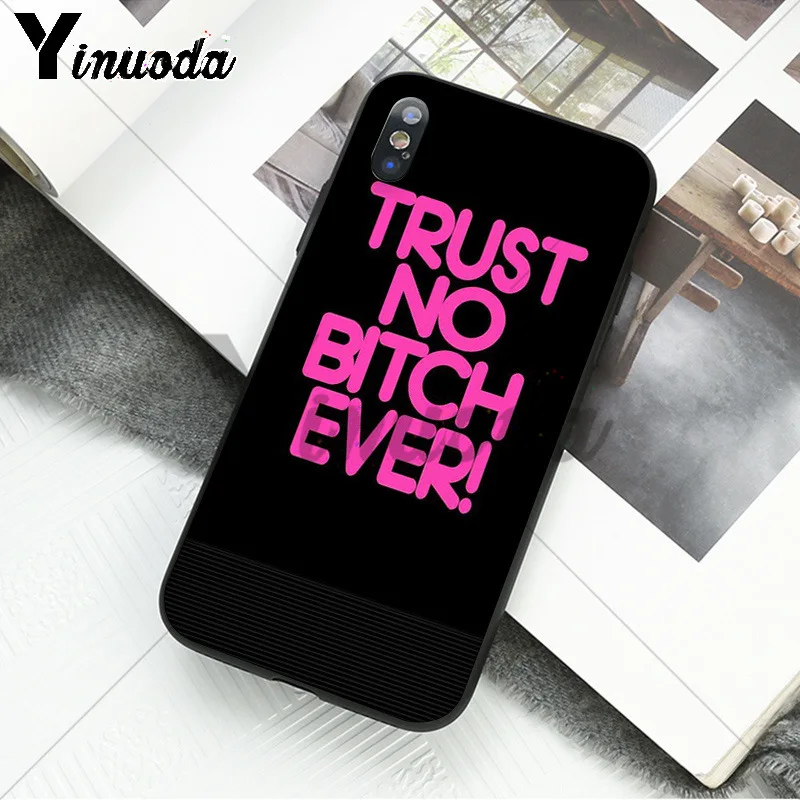 Yinuoda I'M NOT ALWAYS A BITCH DIY печать рисунок чехол для телефона чехол для iPhone 8 7 6 6S Plus 5 5S SE XR X XS MAX оболочка