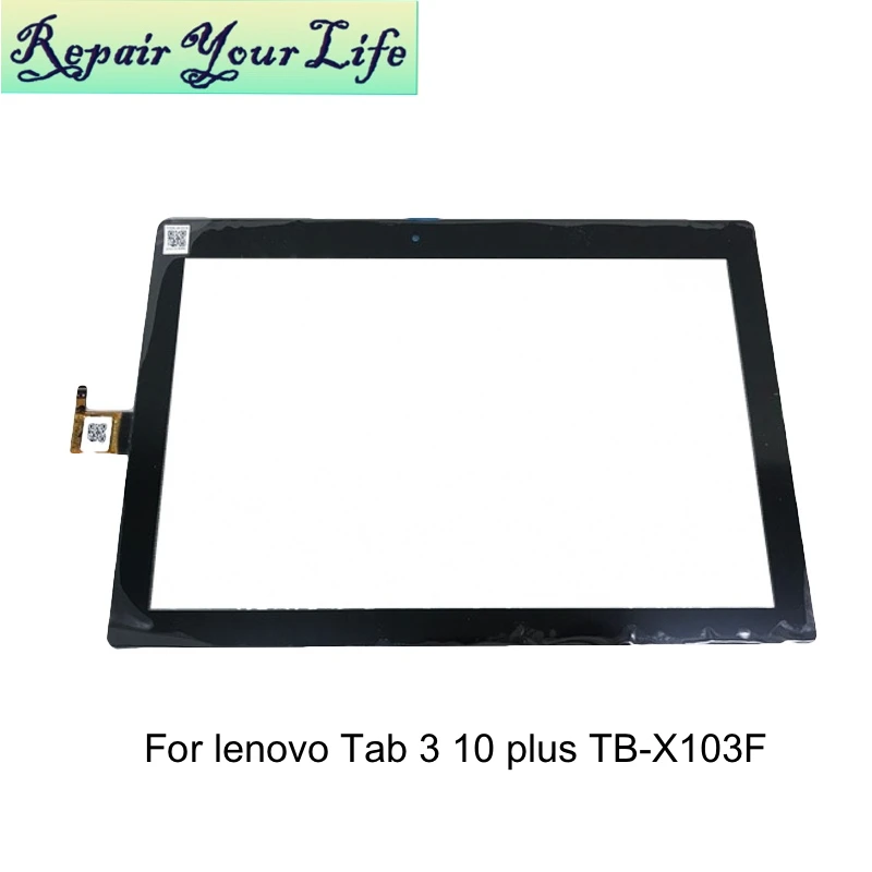 Ремонт вашей жизни 80701 0G5963ACY для Lenovo Tab 3 10 плюс TB X103F сенсорный экран цифровой