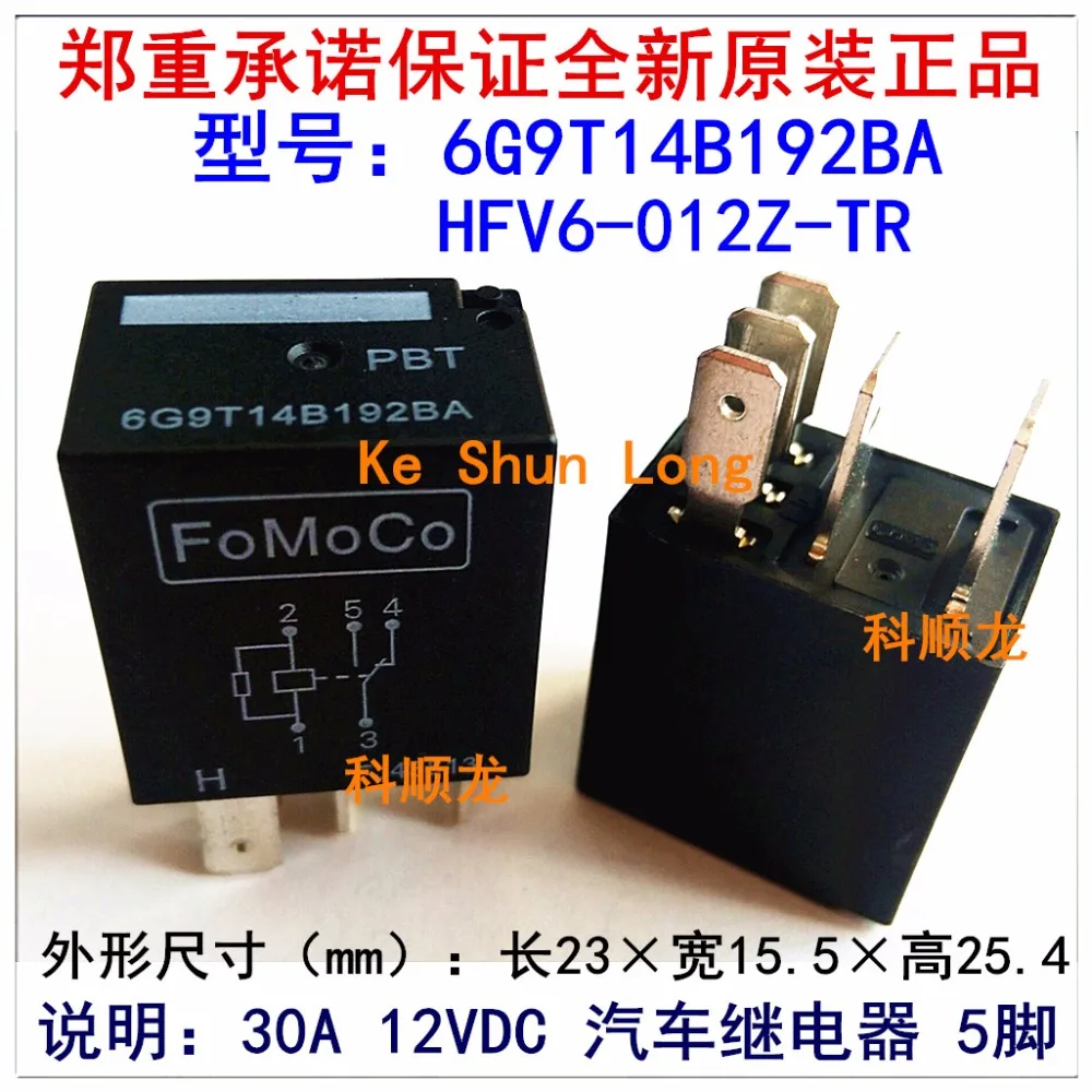 100% оригинальное новое автомобильное реле 6G9T14B192BA HFV6 012Z TR 5pin 30A 12VDC|Реле| |