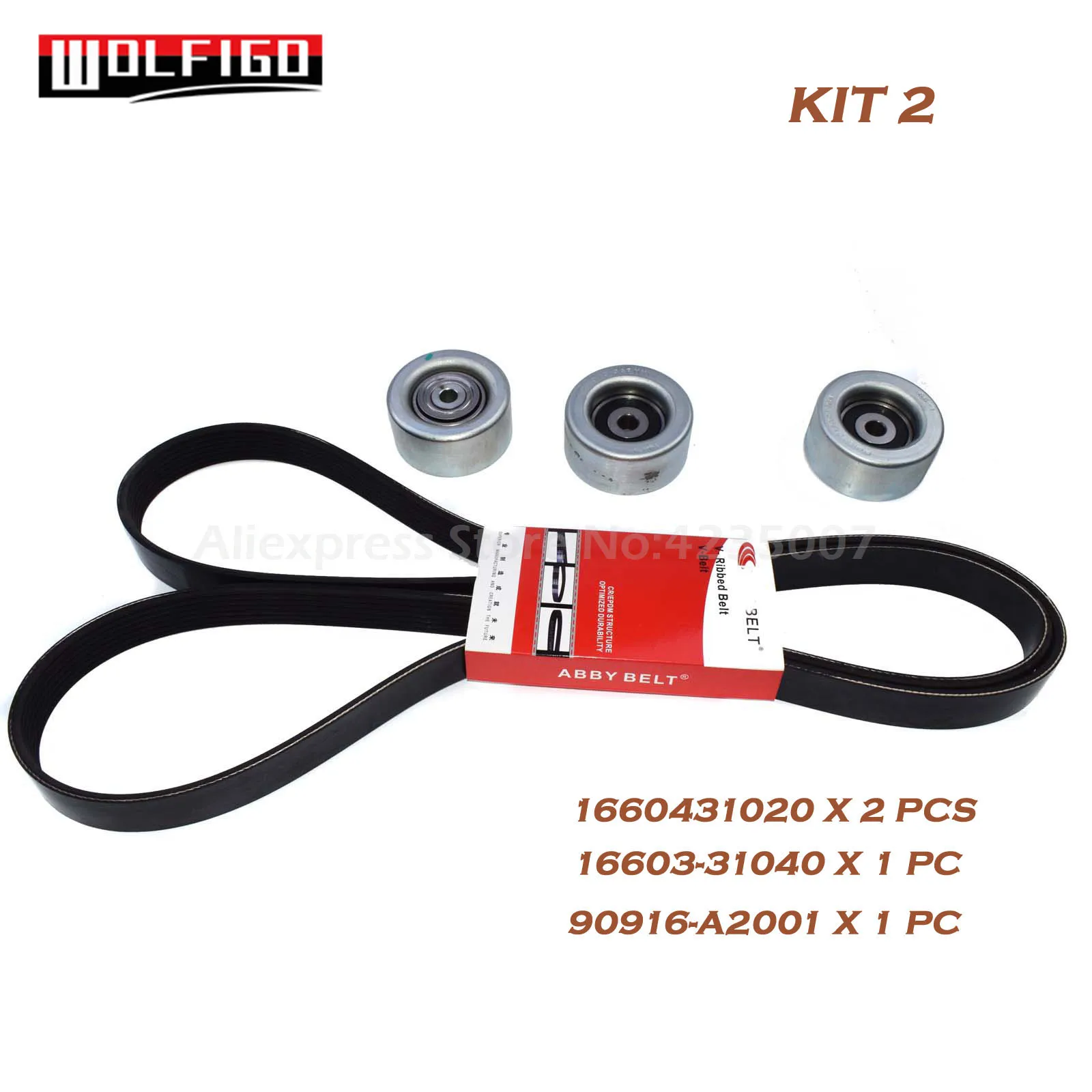 KIT 2 WOLFIGO приводной ремень и натяжной шкив комплект для Toyota Tacoma V6 4.0L 2005- 1660431020,16603-31040,9091602571, 90916A2001 - Цвет: KIT 2