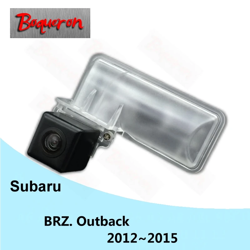 Boquon для Subaru BRZ 2012 ~ 2015 Outback Автомобильная камера заднего вида HD CCD ночное видение