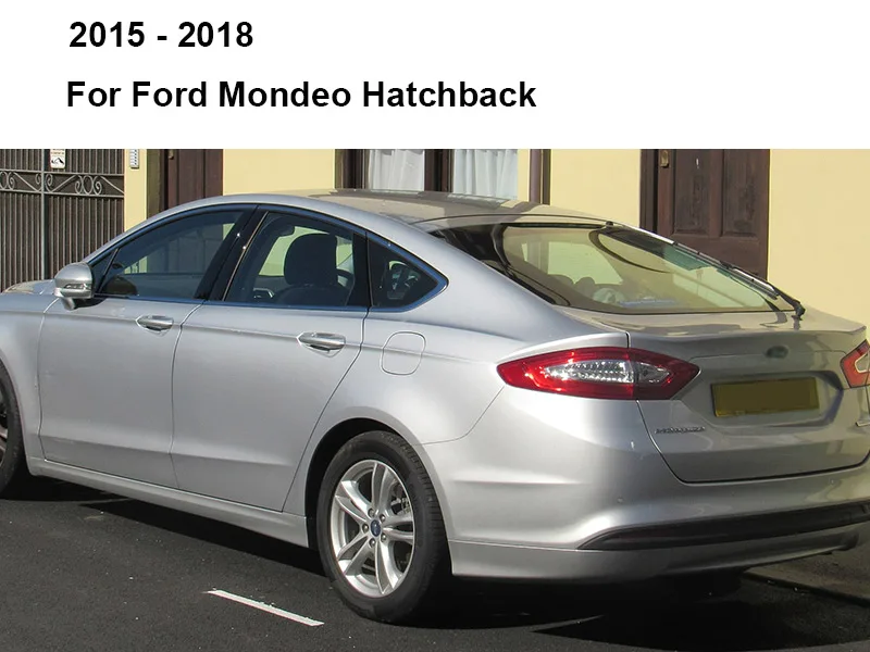 2015 - 2018 (Hatch) YITOTE стеклоочистителей для Ford Mondeo Mk4 Mk5 2007 2008 2009 2010 2011 2012 2013 - Цвет: 2015 - 2018 (Hatch)