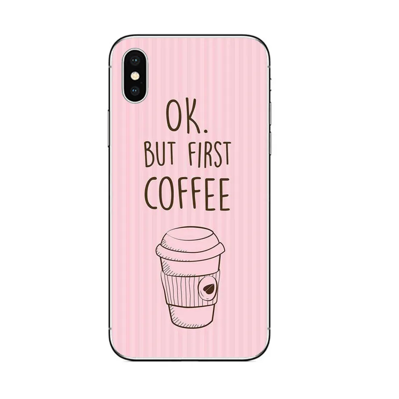 ОК, но сначала кофе Мягкий Силиконовый ТПУ чехол для телефона для apple IPhone X XR XS MAX 6 6s 7 8 PLUS 5 5S SE чехол coque